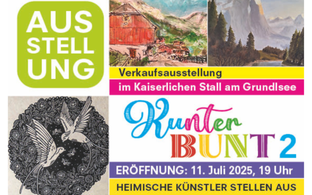 Kunterbunt2, Grundlsee, Cultural Working Group Grundlsee | © Kulturelle ARGE Grundlsee