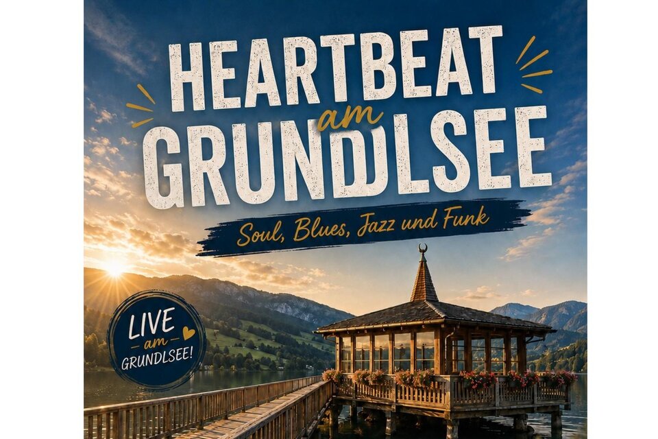 Ein Plakat für das Konzert Heartbeat am Grundlsee mit Soul, Blues, Jazz und Funk. Der Musikpavillon bei abendlichem Licht schmückt die Mitte des Bildes. | © Christian Wiesinger