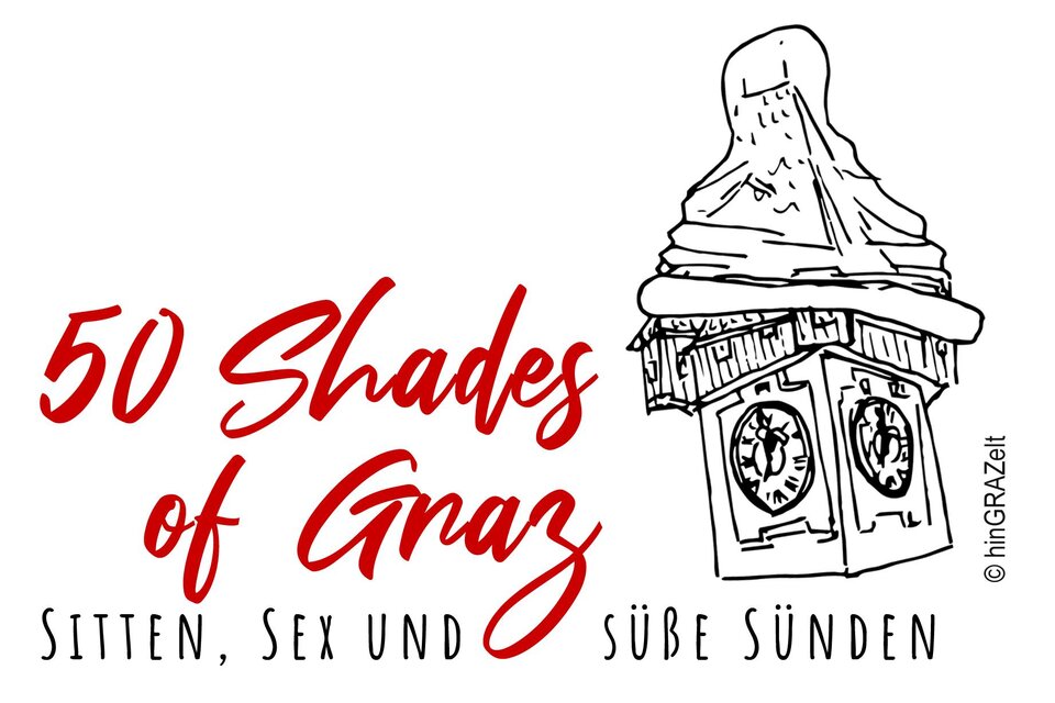 50 Shades of Graz | © GrazGuides-Hingrazelt