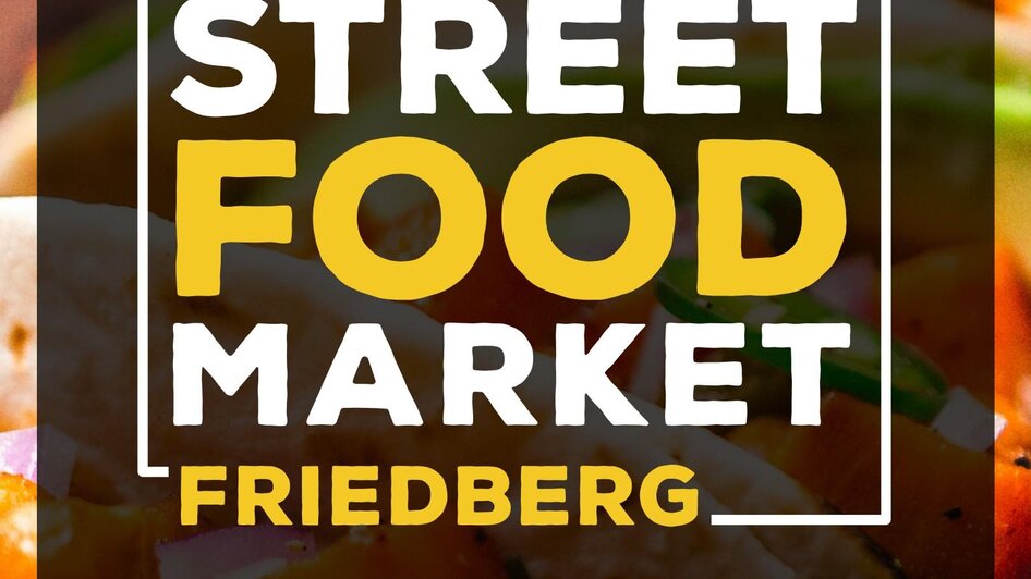 Streetfood Market Plakat | © STREETFOOD MARKETs AUSTRIA